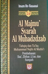 AL Majmu' Syarah Al Muhadzdzab Jilid 24, Pembahasan: Ilaa', Zhihar, Li'an, dan Sumpah