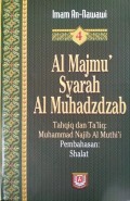 Al Majmu' Syarah Al Muhadzdzab Jilid 4, Pembahasan: Shalat
