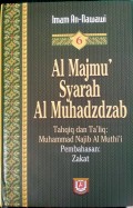 Al Majmu' Syarah Al Muhadzdzab Jilid 6, Pembahasan: Zakat