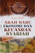 Arah Baru Ekonomi dan Keuangan Syariah