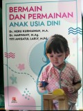 Bermain dan Permainan Anak Usia Dini
