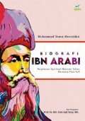 Biografi Ibn Arabi Perjalanan Spiritual Mencari Tuhan Bersama Para Sufi