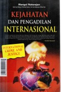 Kejahatan dan Pengadilan Internasional, international crime and justice