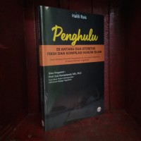 Penghulu: Diantara Dua Otoritas Fikih dan Kompilasi Hukum Islam