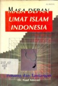 Masa Depan Umat Islam Indonesia ( peluang  dan tantangan)