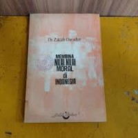Membina Nilai- nilai Moral di Indonesia