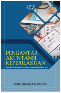 Pengantar Akuntansi Keperilakuan Sebuah Eksplorasi Model Konseptual Bagi Pemula