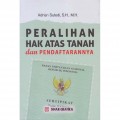 Peralihan Hak Atas Tanah dan Pendaftarannya