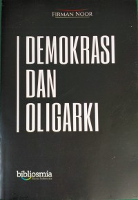 Demokrasi dan Oligarki