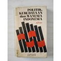 Politik Kebudayaan dan manusia indonesia
