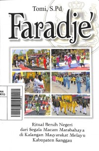 Faradje': Ritual Bersih Negeri dari Segala Macam Marabahaya di Kalangan Masyarakat Melayu Kabupaten Sanggau (Pojok Melayu Raya)