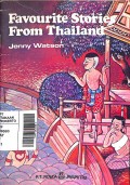 Favourite Stories from Thailand (Pojok Melayu Raya)