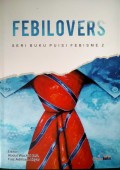Febilovers : Seri Buku Puisi Febisme 2