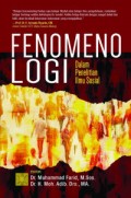 Fenomenologi: Dalam Penelitian Ilmu Sosial