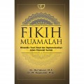 Fikih Muamalah: Dinamika Teori Akad dan Implementasinya dalam Ekonomi Syariah