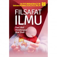 Filsafat Ilmu : Dari Hati Membangun Akal Budi