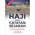 Haji Dalam Catatan Sejarah: Tulisan Terpilih