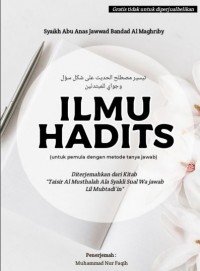 Ilmu Hadits (untuk pemula dengan Metode Tanya Jawab)