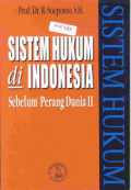 Sistem hukum di indonesia sebelum perang dunia II