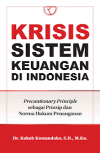 Krisis Sistem Keuangan Di Indonesia