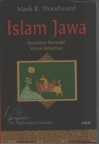 Islam Jawa : Kesalehan normatif versus kebatinan