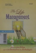 The life management