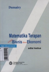 Matematika Terapan untuk Bisnis dan Ekonomi 	Dumairy 		BPFE