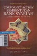 CORPORATE ACTION PEMBENTUKAN BANK SYARIAH