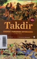 Takdir : riwayat Pangeran Diponegoro ( 1785-1855)