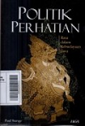 Politik Perhatian : Rasa Dalam Kebudayaan Jawa