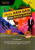 Muda Kaya Raya Mati Masuk Surga