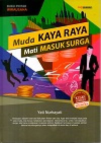 Muda Kaya Raya Mati Masuk Surga