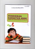 Pendidikan Karakter Anak: Konsep dan Implementasinya di SD dan MI