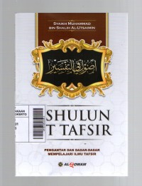 Ushulun Fit Tafsir: Pengantar dan Dasar-dasar Mempelajari Ilmu Tafsir