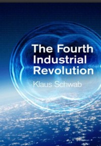 The Fourth Industrial Revolution