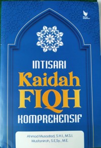 Intisari Kaidah Fiqh Komprehensif