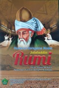 Moderasi Beragama Model Jalaluddin Rumi : Kajian Tasawuf Berbasis Naskah dan Transformasinya ke Nusantara