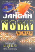 Jangan Nodai Agama wawasan Al Quran