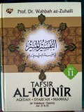 Tafsir Al-Munir : aqidah, syariah, manhaj ( al-Ankabuut-Yaasiin) Juz 21&22/Jilid 11