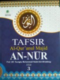 Tafsir Al-Quranul Majid An-Nur Jilid 3