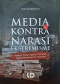 Media dan Kontra Narasi Ekstremisme : Respon Tokoh Agama Terhadap Media Keislaman di Indonesia