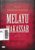 Berkenalan dengan dialek melayu Makassar (Pojok Melayu Raya)
