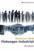 Manajemen SDM: Hubungan Industrial