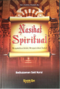 Nasihat spiritual : mengokohkan akidah, menggairahkan ibadah