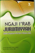 Ngaji I'rab Jurumiyyah, Mahir Menguasai Struktur Bahasa Arab