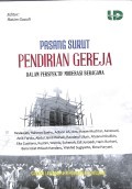 Pasang Surut Pendirian Gereja dalam Perspektif Moderasi Beragama