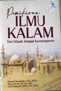 Pemikiran Ilmu Kalam, Dari Klasik Sampai Kontemporer