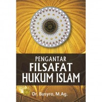 Pengantar Filsafat Hukum Islam