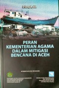 Peran kementerian agama dalam mitigasi bencana di Aceh