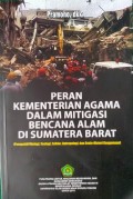 Peran kementerian agama dalam mitigasi bencana alam di Sumatera Barat